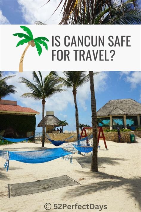 Is Cancun Safe to Travel Right Now: A Deep Dive into the Current Scenario and Beyond